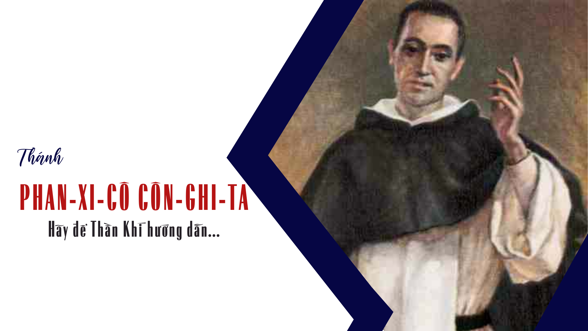Ngày 19/5 Thánh Phan-xi-cô Côn-ghi-ta
